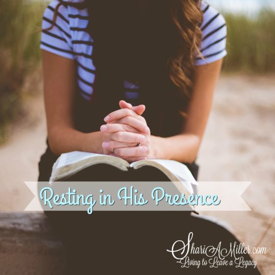 Resting in His Presence